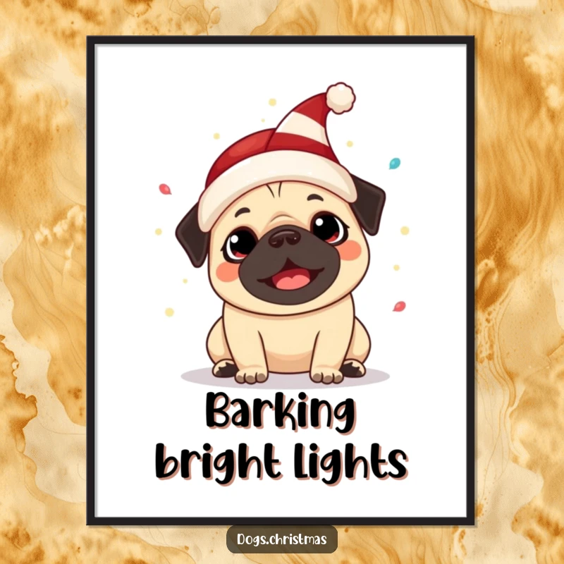 Funny Kawaii Pug Digital Art Print: A festive pug in an elf hat barks happily amidst glowing lights, a humorous holiday digital decoration.
