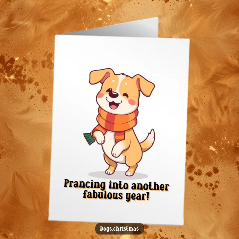 Funny Free Printable Birthday Card: A dog wearing a festive scarf does a happy prance. Joyful and humorous pet art.