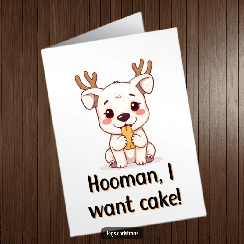 Funny free printable birthday card: Kawaii dog wearing reindeer antlers, begging cutely for a treat, ready to be printed.