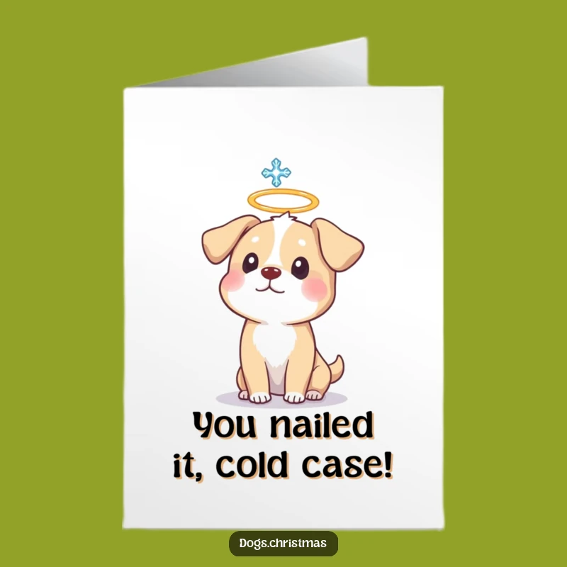 Free Printable Congratulations Card: Halo Dog Snowflake Surprise Humor Downloadable Gift