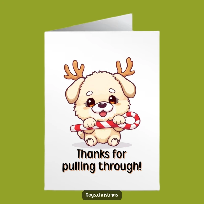 Free Printable Thank You Card: Fluffy Dog Antlers - Candy Cane Tug Gift