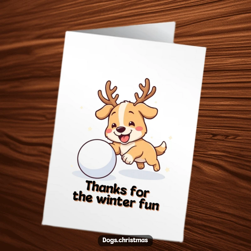 Funny Free Printable Thank You Card: A dog wearing antlers gleefully chasing a rolling snowball.