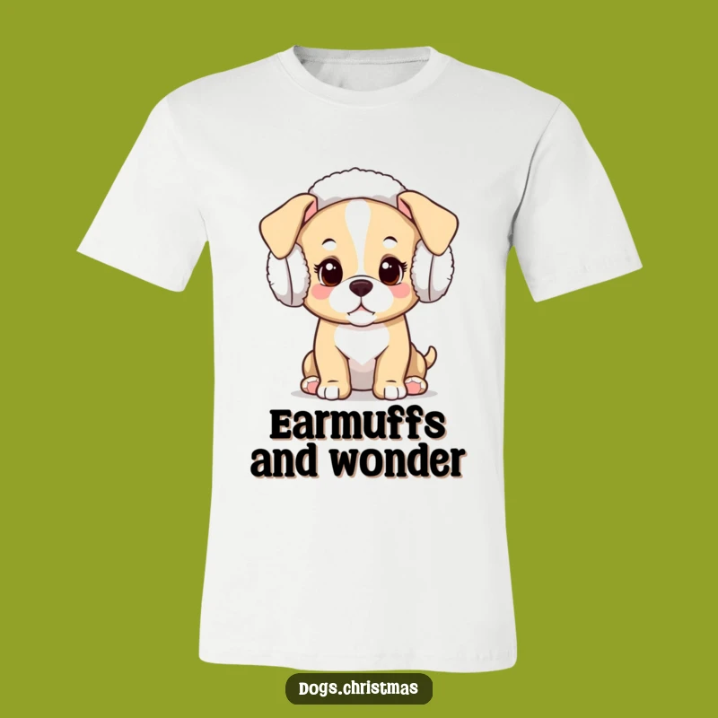 Funny Kawaii Puppy Earmuff T-Shirt: Curious Dog Tee, Adorable Festive Funny Gift
