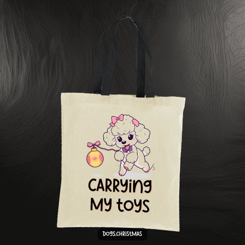 Funny Kawaii Poodle Tote Bag: A ribboned poodle playfully chases an ornament, a humorous and stylish accessory for errands.